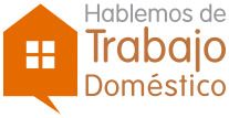 Hablemos de Trabajo Doméstico