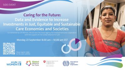 Virtual Webinar: Caring for the Future: Data and Evidence to Increase Investments in Just, Equitable and Sustainable Care Economies and Societies.