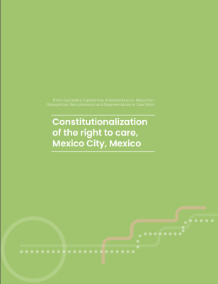 Constitutionalization of the right to care, Mexico City, Mexico