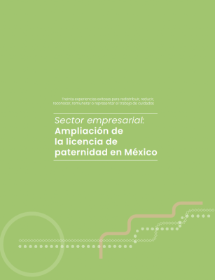 Sector empresarial: Ampliación de la licencia de paternidad en México