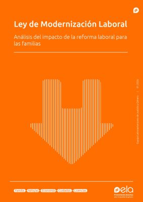 Ley de Modernización Laboral: Análisis del impacto de la reforma laboral para las familias