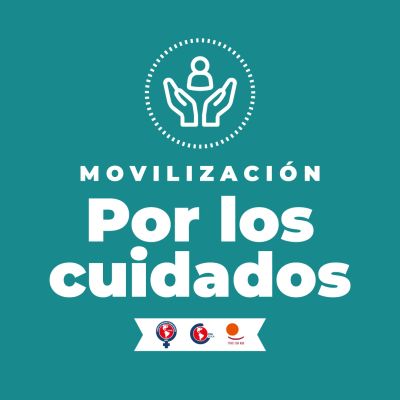Campaña Continental CSA "Movilización por los Cuidados"