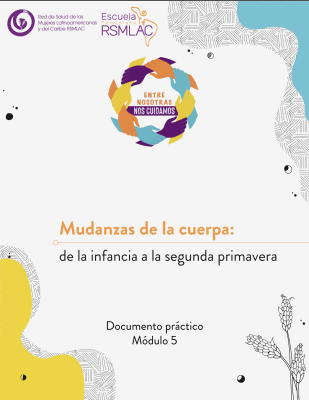 Mudanzas de la cuerpa: de la infancia a la segunda primavera 2