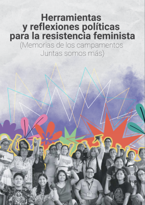 Herramientas y reflexiones políticas para la resistencia feminista