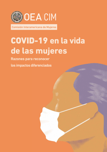 COVID-19 en la vida de las mujeres: Razones para reconocer los impactos diferenciados