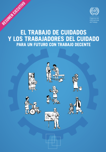 El trabajo de los cuidados y los trabajadores del cuidado para un futuro con trabajo decente